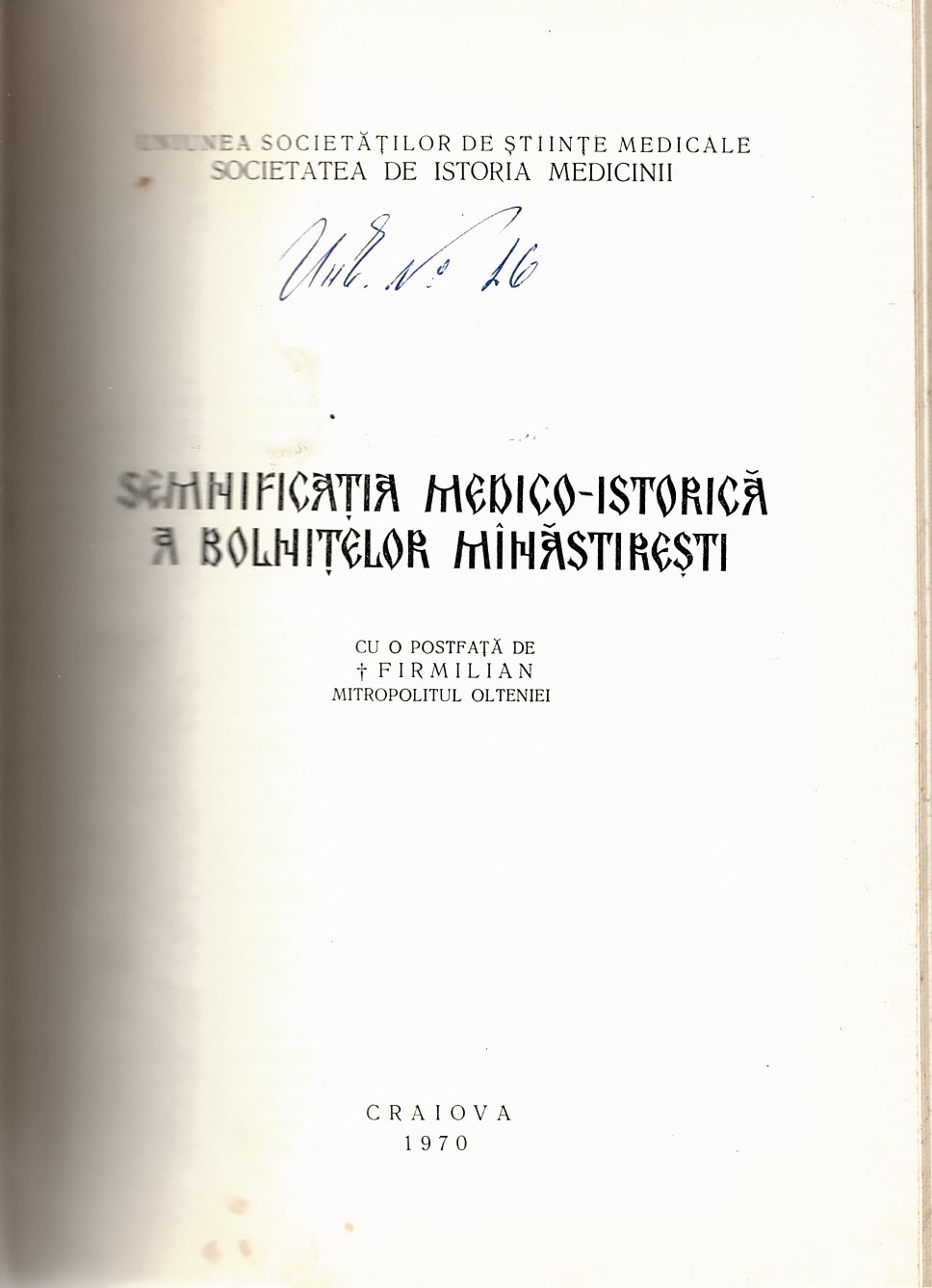  Semnificatia medic–istorica a bolnitelor minastiresti