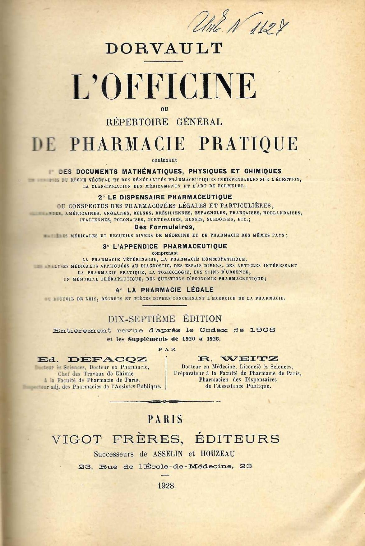   Dorvault L’officine ou repertoire general de pharmacie pratique