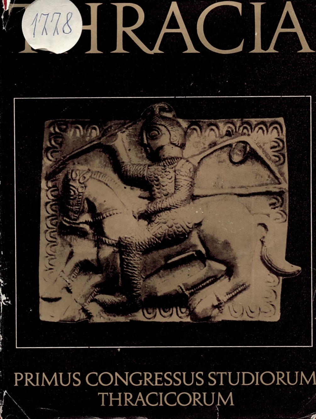  Thracia. Primus congressus studiorum thracicorum