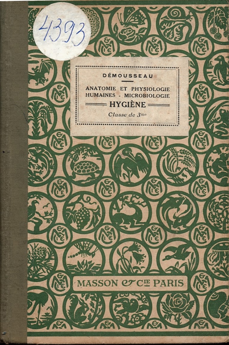 ANATOMIE ET PHYSIOLOGIE HUMAINES MICROBIOLOGIE - HYGIENE - CLASSE DE 3°