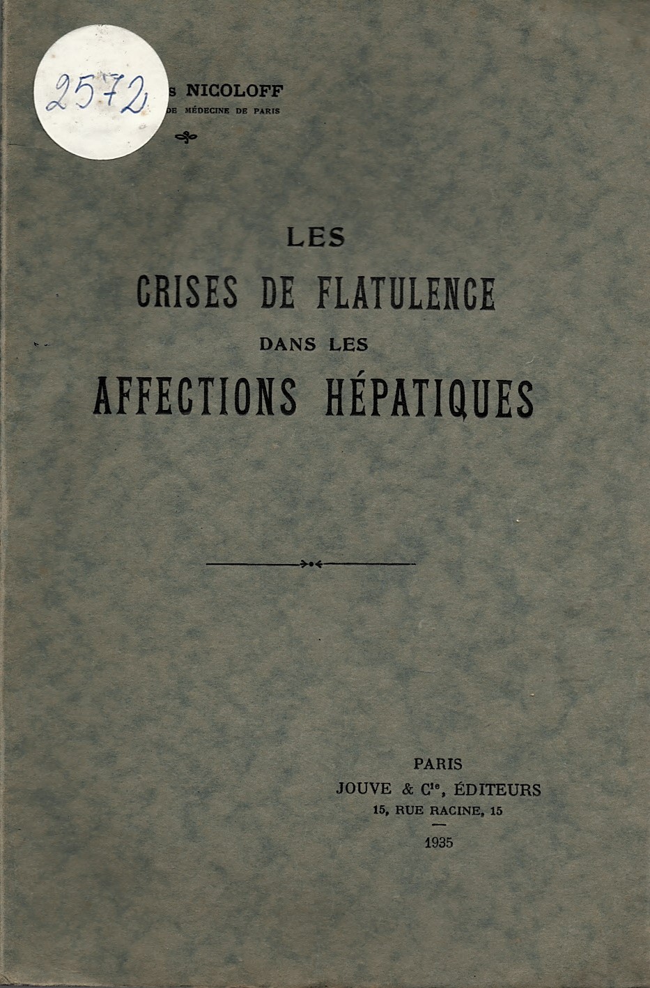  Les crises de flatulence dans les affections hepatiques