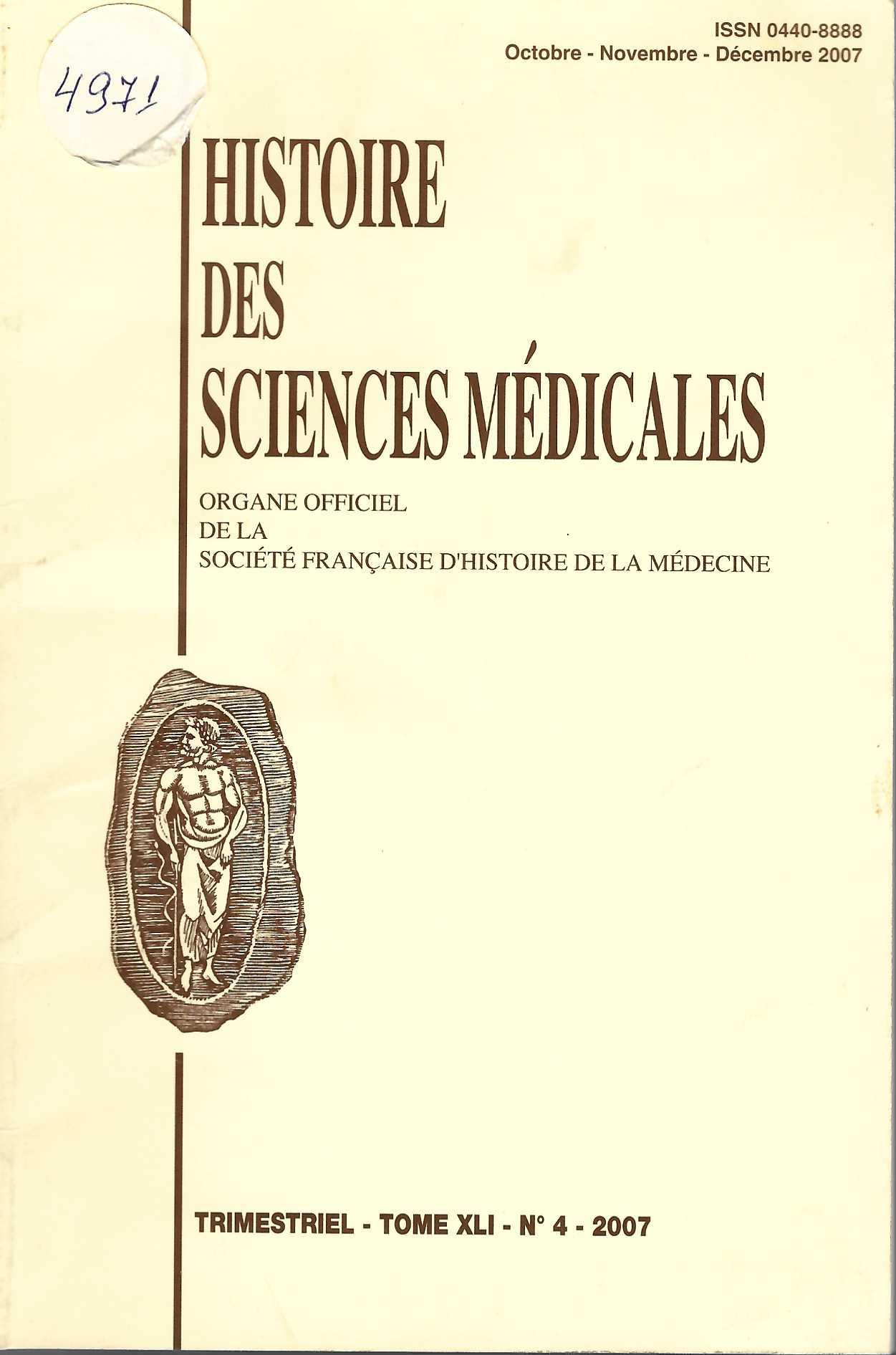  Histoire des Sciences Medicales, том XLI,  № 4 - 2007 г.