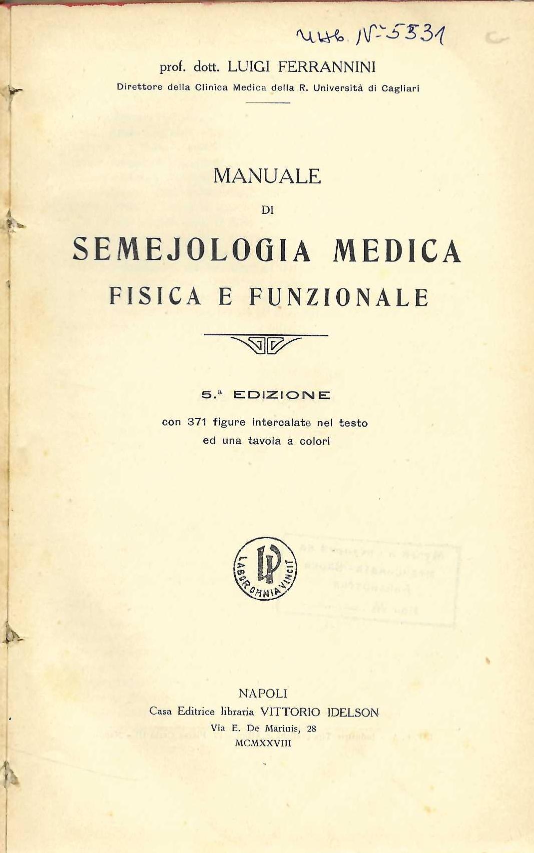  Manuale di Semejologia medica, fisica e funzionale